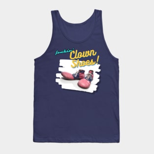 Clown Shoes! Tank Top